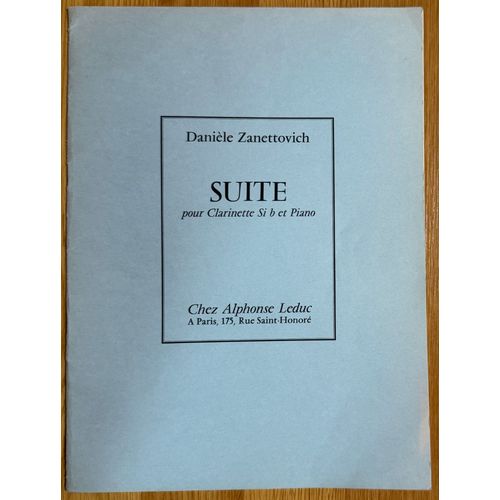 Suite Pour Clarinette Si B Et Piano De Danièle Zanettovich