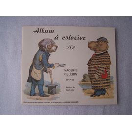 Imagerie Pellerin / Epinal / Dessins De Phosty / Album À Colorier N° 2 / De 1980