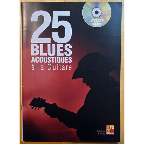 25 Blues Acoustiques À La Guitare