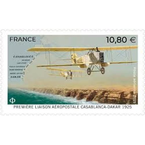 1ère Liaison Aéropostale Casablanca/Dakar En 1925 Avec Le Bréguet Xiv Année 2025 Poste Aérienne N° 95 Yvert Et Tellier Luxe