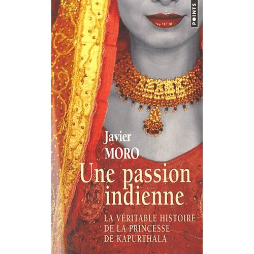 Une Passion Indienne