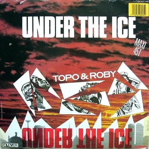 Topo & Roby Under The Ice Maxi 45 Tours