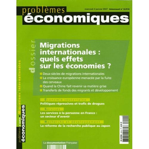 Problèmes Économiques N° 2914, Mercredi 3 - Migrations Internationales : Quels Effets Sur Les Économies ?