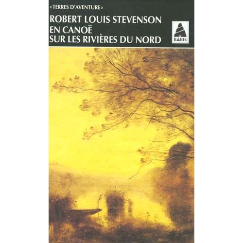 En Canoë Sur Les Rivières Du Nord - Récit