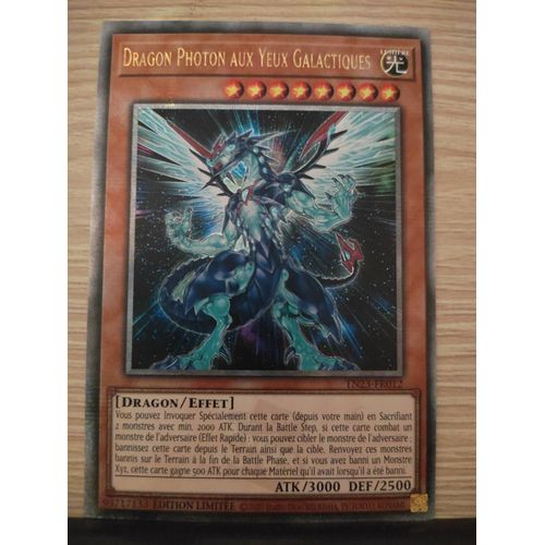 Carte Yu-Gi-Oh - Dragon Photon Aux Yeux Galactiques - Tn23-Fr012 - Secrète-Rare Sous Blister - 25th Anniversaire -