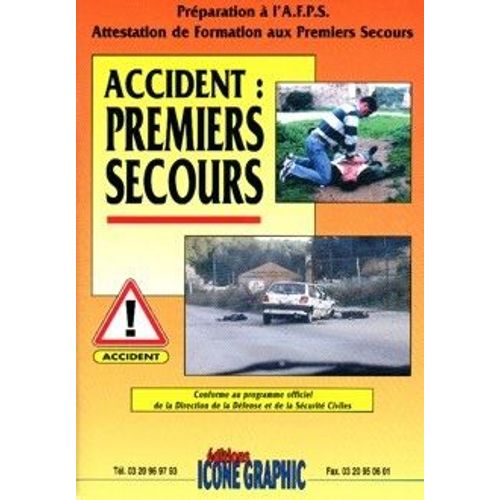 Accident : Premiers Secours
