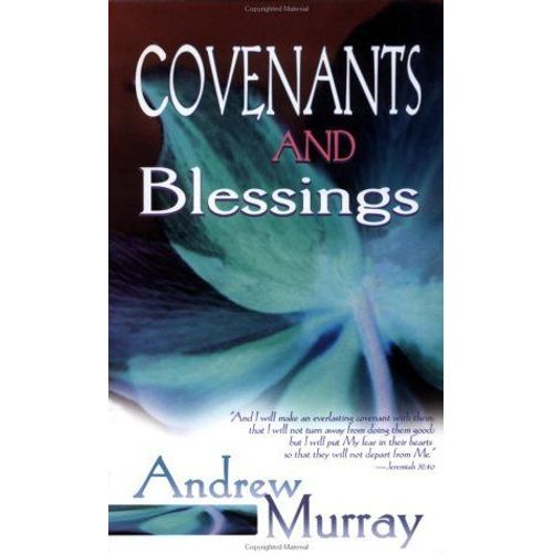 Covenants And Blessings