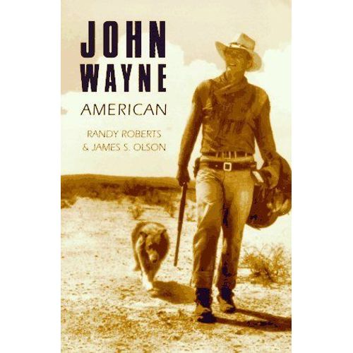 John Wayne : American
