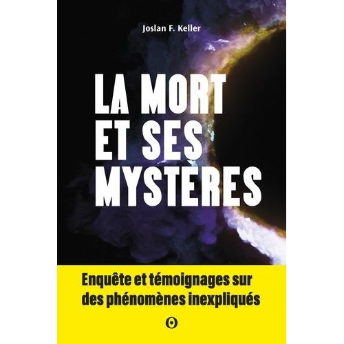 La Mort Et Ses Mystères