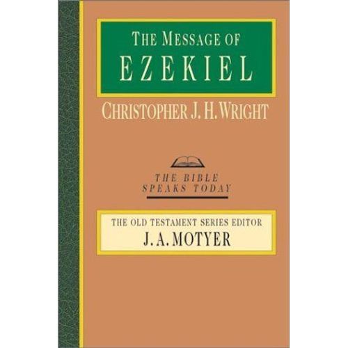 The Message Of Ezekiel