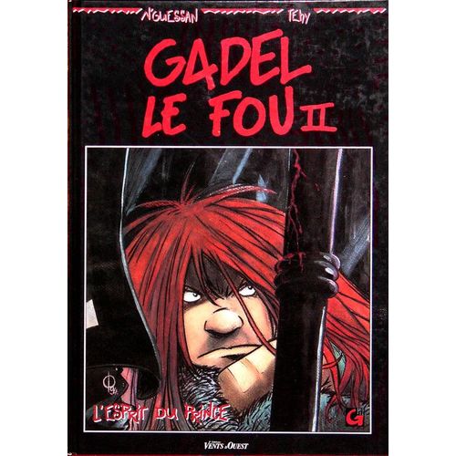 Gadel Le Fou Tome 2 - L'esprit Du Prince