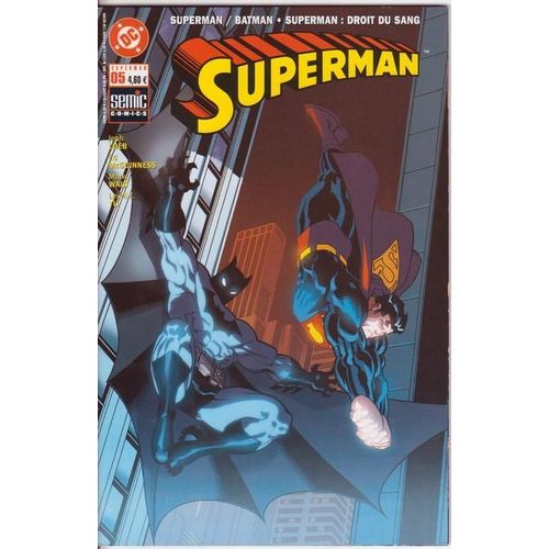 Superman (V.F.)  N° 5 : Superman / Batman N°1 & N°2 + Superman : Droit Au Sang N°2 (Superman : Birthright)