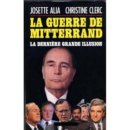 La Guerre De Mitterand