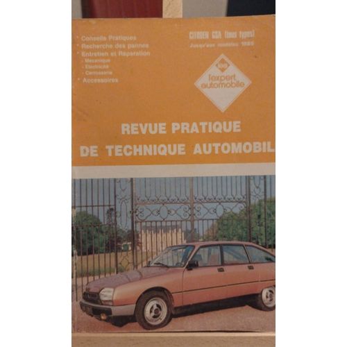 Revue Pratique De Technique Automobile Citroën Gsa Jusqu'aux Modèles 1985