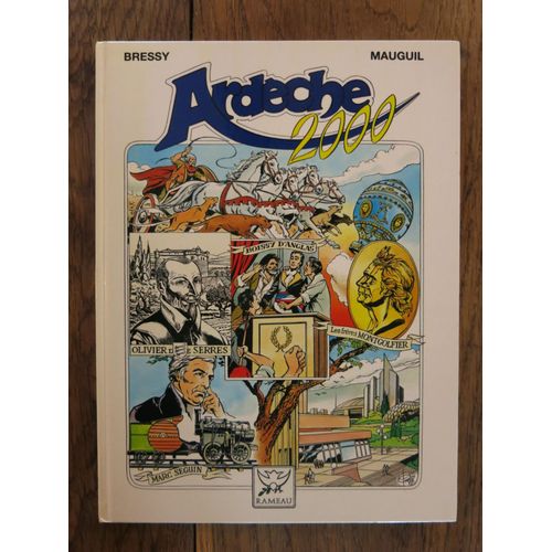 (Bd) Ardèche 2000 De Bressy Et Mauguil. Editions Du Rameau. 1988