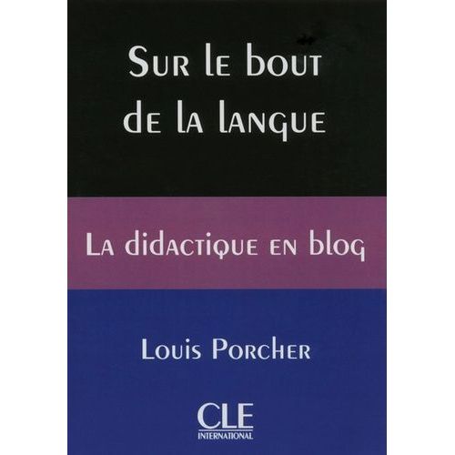Sur Le Bout De La Langue - La Didactique En Blog