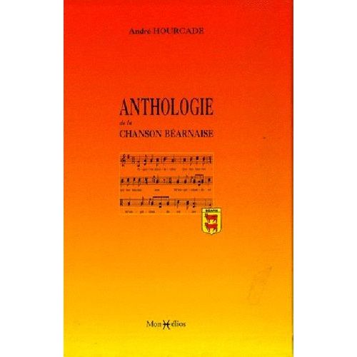 Anthologie De La Chanson Béarnaise - Tome 1