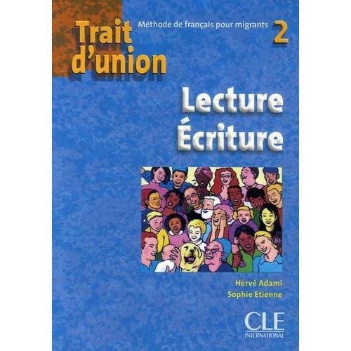 Trait D'union 2 Lecture Ecriture
