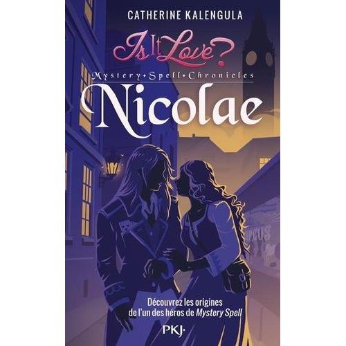 Is It Love ? Tome 3 - Nicolae