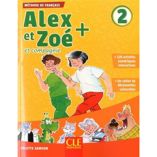 Alex Et Zoé + Et Compagnie 2 - Méthode De Français (1 Cd Audio Mp3)