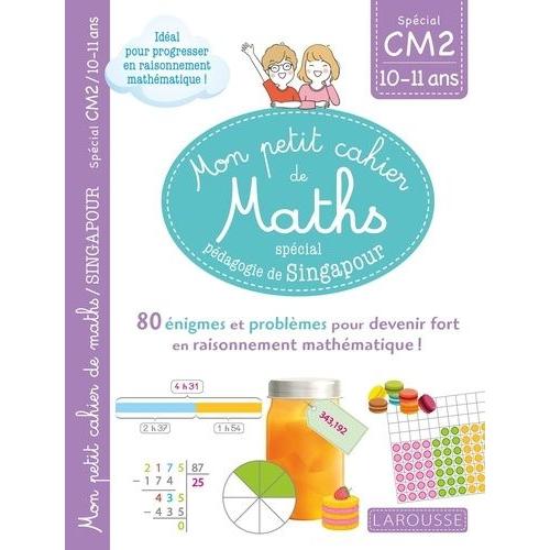 Mathématiques Cm2 - 80 Énigmes Et Problèmes Pour Devenir Fort En Raisonnement Mathématiques !