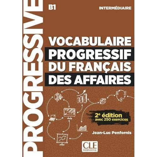 Vocabulaire Progressif Du Français Des Affaires Intermédiaire B1 - (1 Cd Audio)