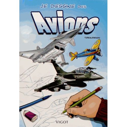 Je Dessine Des Avions