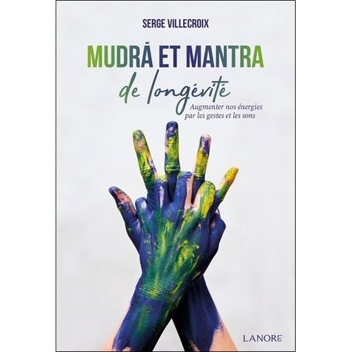 Mudra Et Mantra De Longévité