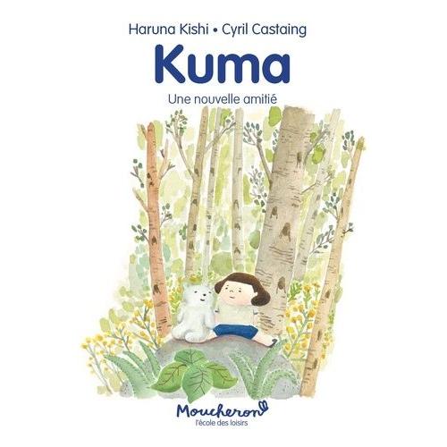 Kuma - Une Nouvelle Amitié