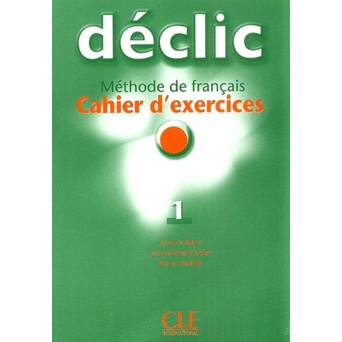 Déclic 1 - Cahier D'exercices (1 Cd Audio)
