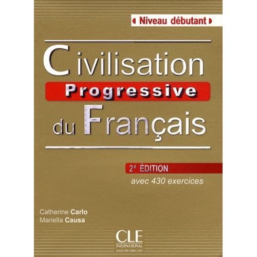 Civilisation Progressive Du Français - Niveau Débutant (1 Cd Audio)