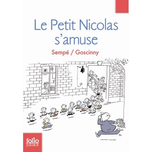Le Petit Nicolas Tome 6 - Le Petit Nicolas S'amuse