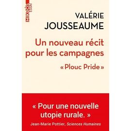 Un Nouveau Récit Pour Les Campagnes - Plouc Pride