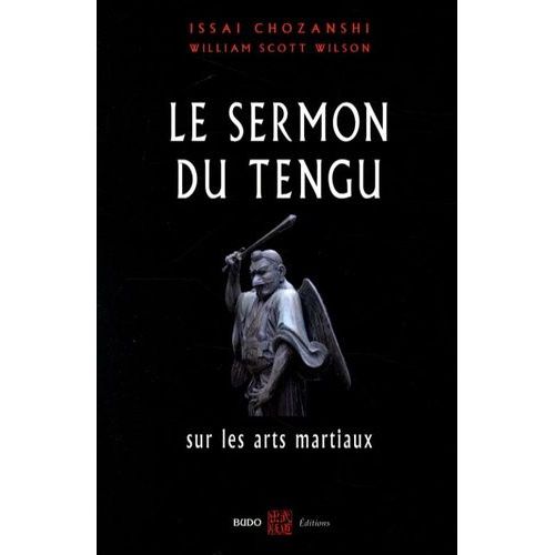 Le Sermon Du Tengu Sur Les Arts Martiaux