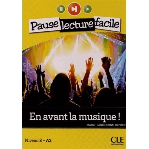 En Avant La Musique ! - Niveau 3 A2 (1 Cd Audio)