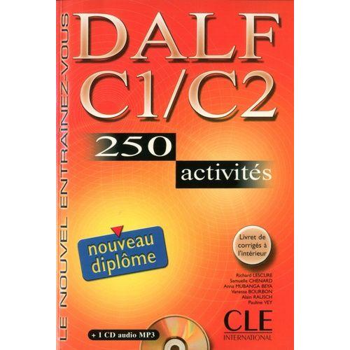 Dalf C1/C2 - 250 Activités (1 Cd Audio Mp3)