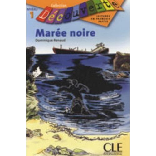 Marée Noire - Niveau 1