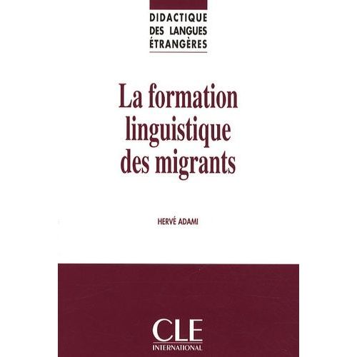 La Formation Linguistique Des Migrants