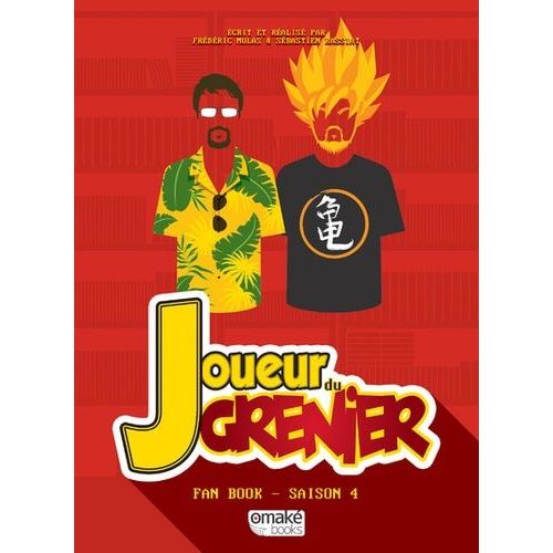 Joueur Du Grenier (Le) - Fan Book - Tome 4