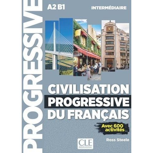 Civilisation Progressive Du Français Intermédiaire - Avec 600 Activités (1 Cd Audio Mp3)