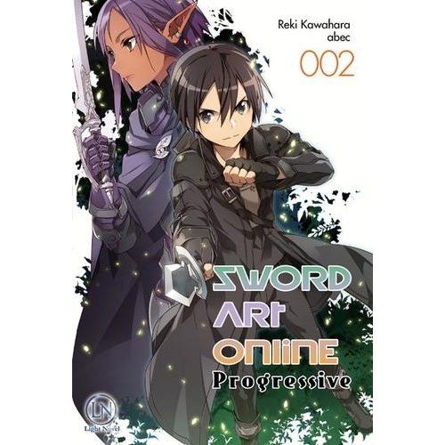 Sword Art Online - Progressive - Light Novel - Tome 2
