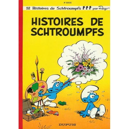 Histoires De Schtroumpfs   -   52  Histoires  -  8 Ème Serie   ----