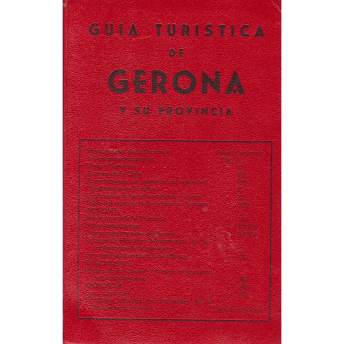 Guia Turistica De Gerona Y Su Provincia 1958