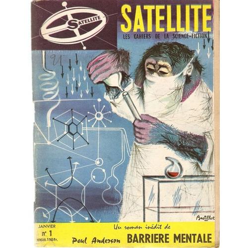 Satellite  N° 1 : Les Cahiers De La Science-Fiction