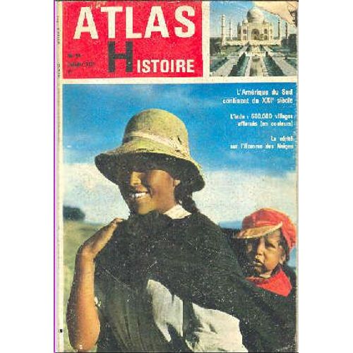 Atlas Histoire N°49, Oct. 1964 : Amérique Du Sud Continent Du Xxie Siècle
