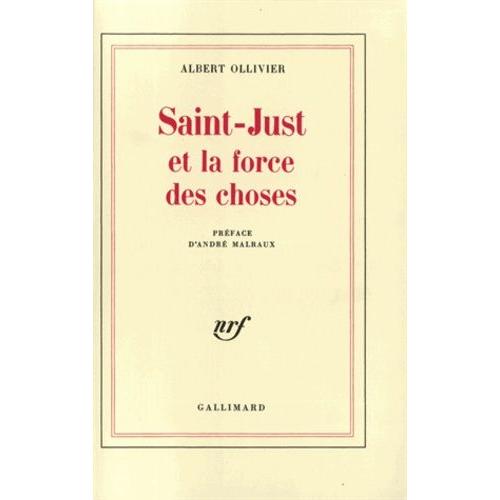Saint-Just Et La Force Des Choses