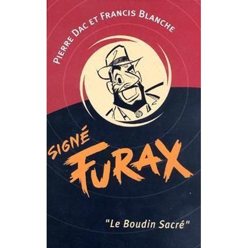 Signé Furax - Le Boudin Sacré - Intégrale