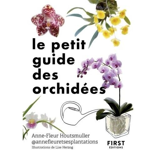 Le Petit Guide Des Orchidées