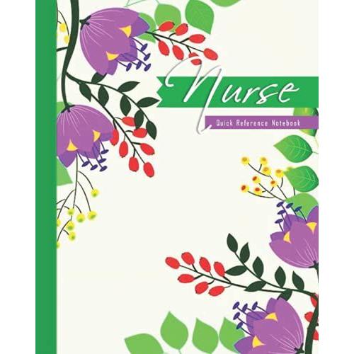 Nurse Notebook: A-Z Quick Reference Medical Notebook, Ailment Or Cwd / Med Management, Pretty Simple Plan, New & Organised Nurses | Beautiful Nursing Notebook