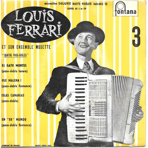 Louis Ferrari (Musette) : El Gato Montes / Olè Malena / Islas Canarias / En "Er" Mundo [Vinyle 45 Tours 7" Ep] 1957
